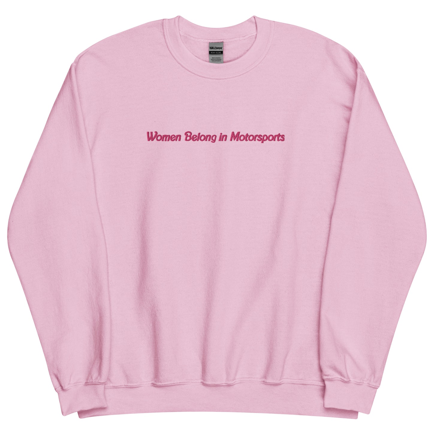 Women Belong in Motorsports Crewneck