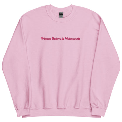 Women Belong in Motorsports Crewneck