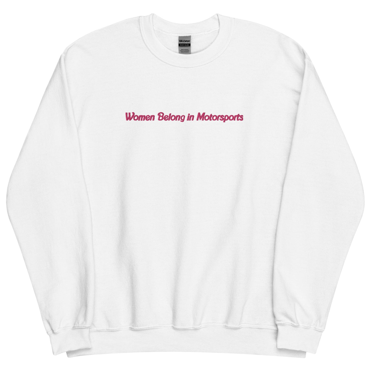 Women Belong in Motorsports Crewneck